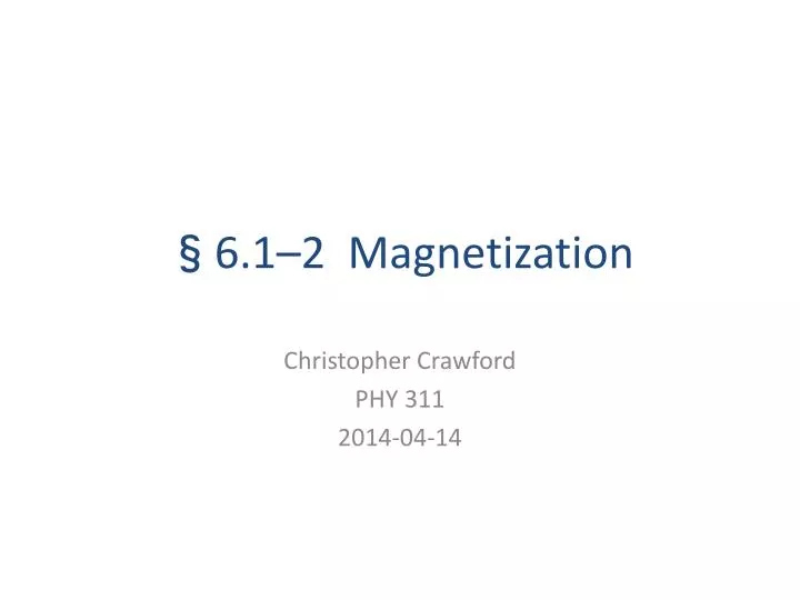 6 1 2 magnetization