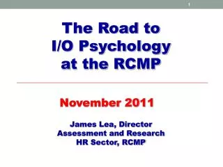 The Road to I/O Psychology at the RCMP