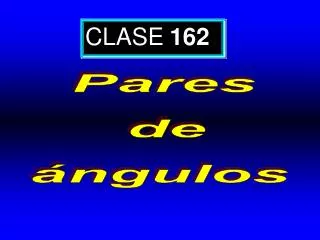 CLASE 162