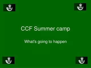 CCF Summer camp