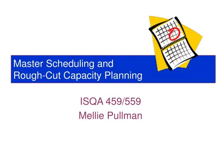 master scheduling and rough cut capacity planning
