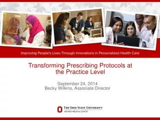 Transforming Prescribing Protocols at the Practice Level