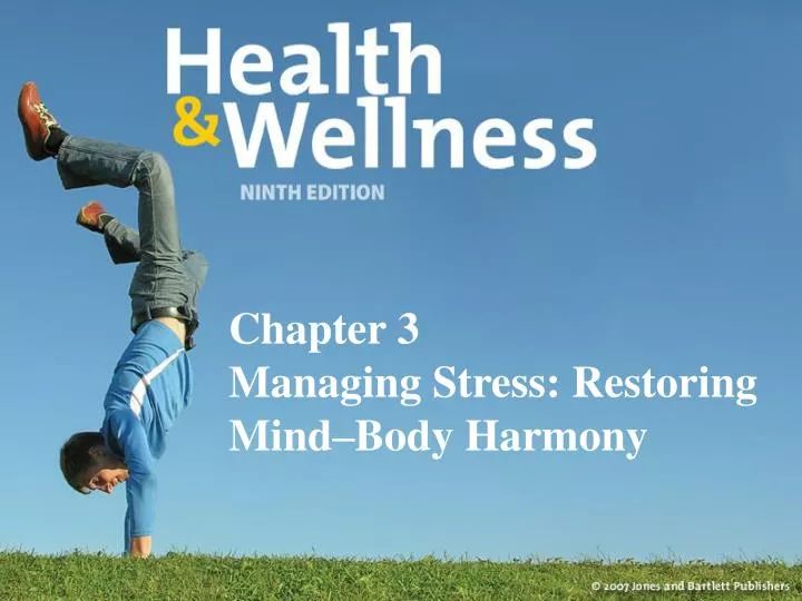 chapter 3 managing stress restoring mind body harmony