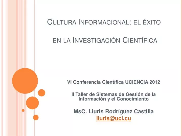 cultura informacional el xito en la investigaci n cient fica