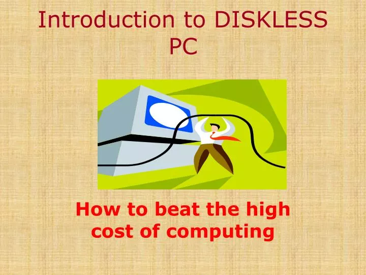introduction to diskless pc