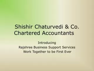 Shishir Chaturvedi &amp; Co. Chartered Accountants