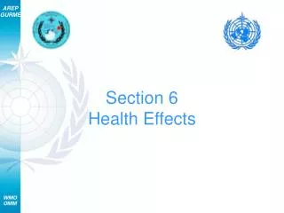 Section 6 Health Effects