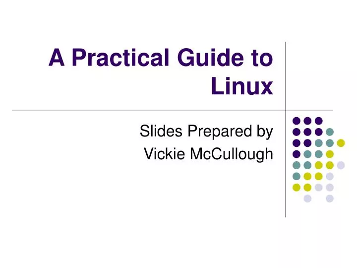 a practical guide to linux