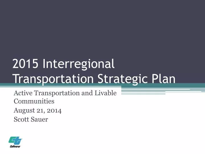 2015 interregional transportation strategic plan