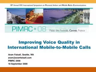 Improving Voice Quality in International Mobile-to-Mobile Calls