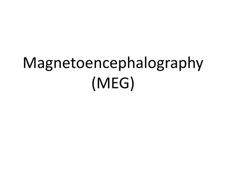 magnetoencephalography meg