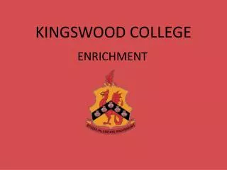 KINGSWOOD COLLEGE