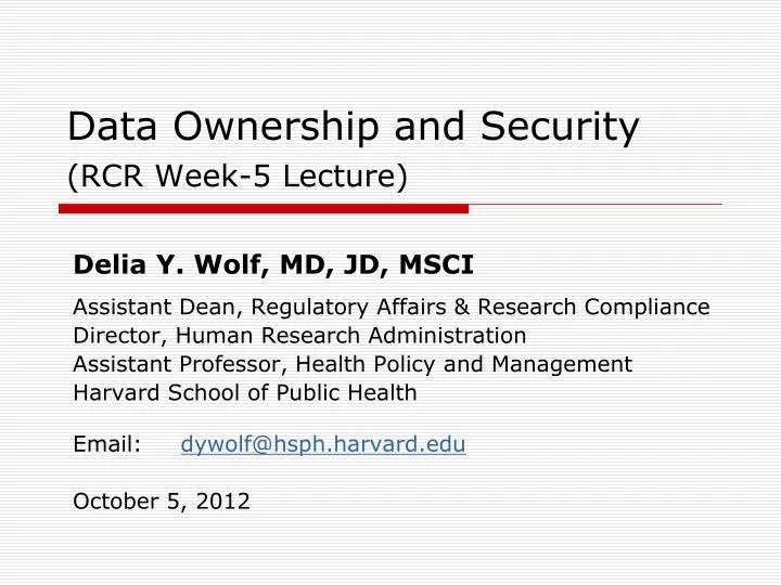 data ownership and security rcr week 5 lecture