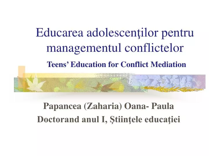 educarea adolescen ilor pentru managementul conflictelor teens education for conflict mediation