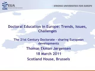 Doctoral Education in Europe: Trends, Issues, Challenges
