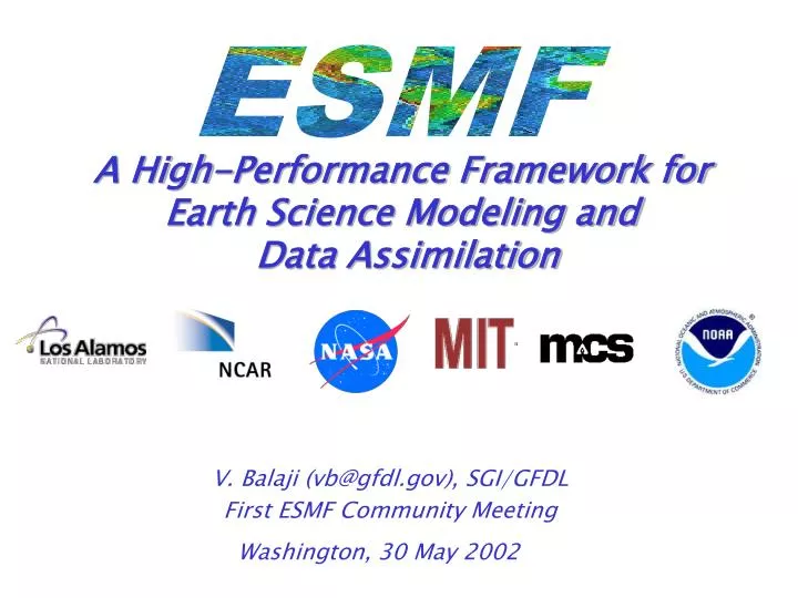a high performance framework for earth science modeling and data assimilation