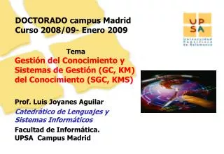 DOCTORADO campus Madrid Curso 2008/09- Enero 2009