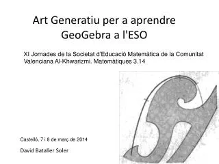 Art Generatiu per a aprendre GeoGebra a l'ESO
