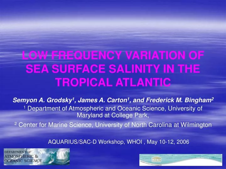 low frequency variation of sea surface salinity in the tropical atlantic