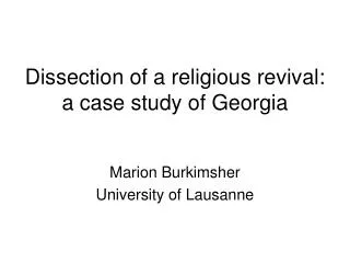 Dissection of a religious revival: a case study of Georgia