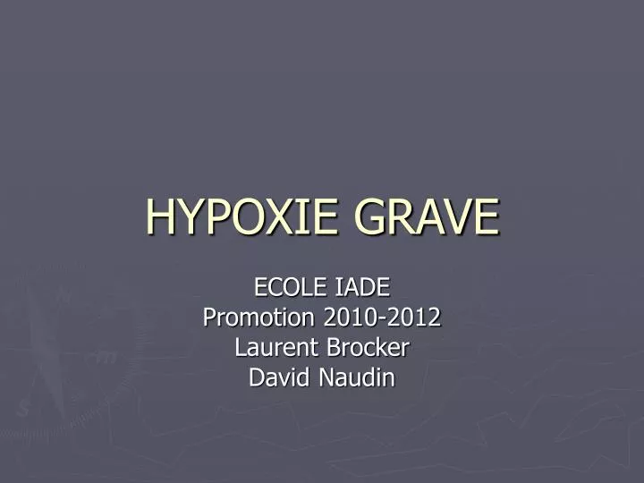 hypoxie grave
