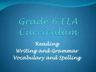 Grade 6 ELA Curriculum