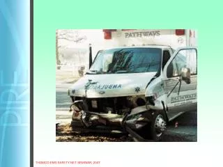 Relative Risk of Injury and Death in Ambulances and Other Emergency Vehicles