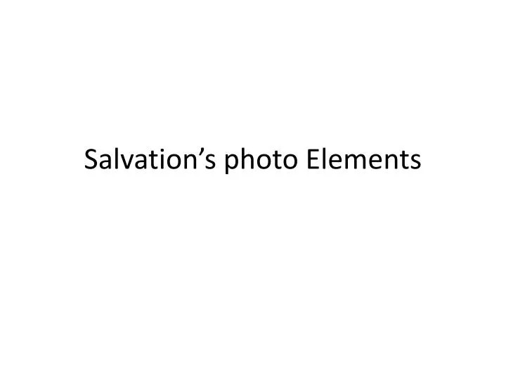 salvation s photo elements