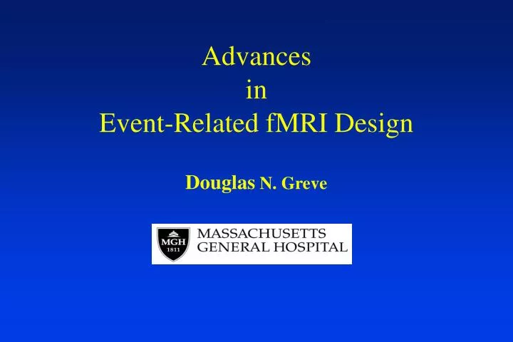 advances in event related fmri design