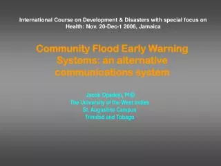 Community Flood Early Warning Systems: an alternative communications system