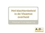 Het klachtenbeleid in de Vlaamse overheid - slide 1