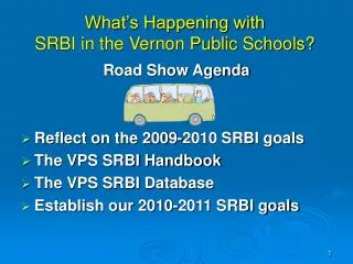 What’s Happening with SRBI in the Vernon Public Schools?