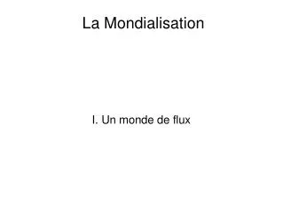 i un monde de flux