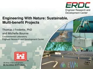 Engineering With Nature: Sustainable, Multi-benefit Projects