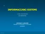 INFORMACIJSKI SISTEMI - slide 1