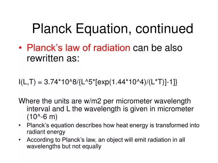 planck equation continued