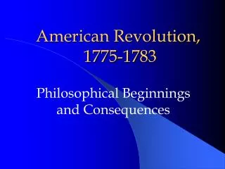 American Revolution, 1775-1783