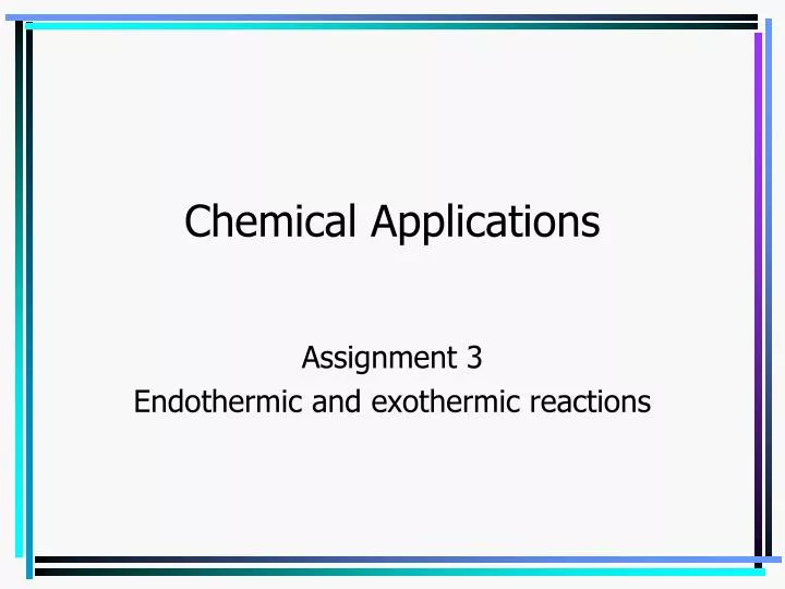chemical applications