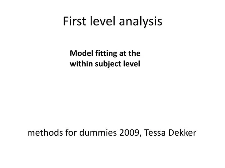 first level analysis