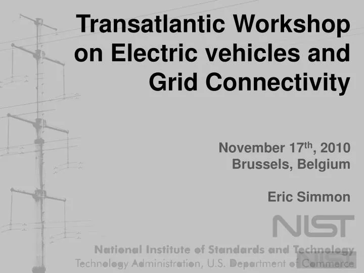 transatlantic workshop on electric vehicles and grid connectivity