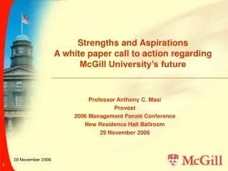 Strengths and Aspirations A white paper call to action regarding McGill University’s future