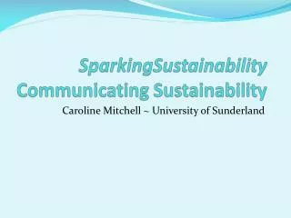 SparkingSustainability Communicating Sustainability