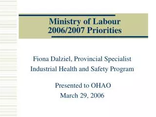 Ministry of Labour 2006/2007 Priorities