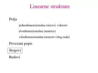Linearne strukture