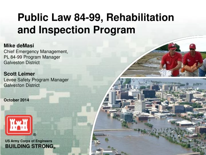 public law 84 99 rehabilitation and inspection program