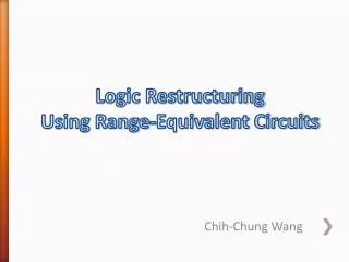Logic Restructuring Using Range-Equivalent Circuits