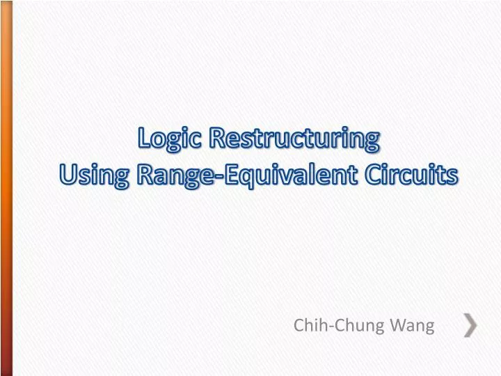 logic restructuring using range equivalent circuits