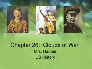 Chapter 26: Clouds of War