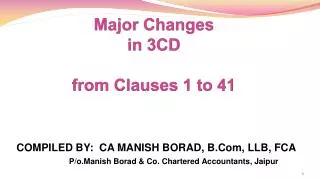 Major Changes in 3CD from Clauses 1 to 41