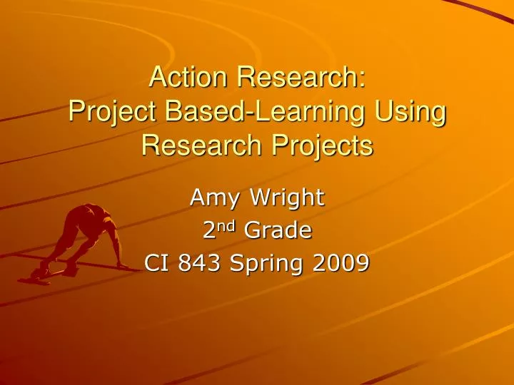 action research project based learning using research projects